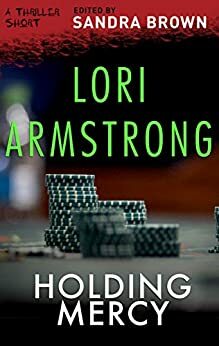 Holding Mercy by Lori G. Armstrong