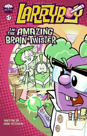 Larryboy in the Amazing Brain Twister by Doug Peterson