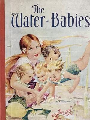 The Water Babies by Charles Kingsley