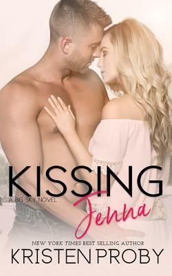 Kissing Jenna by Kristen Proby