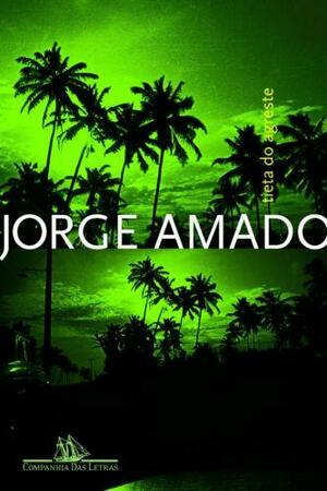 Tieta do Agreste by Jorge Amado