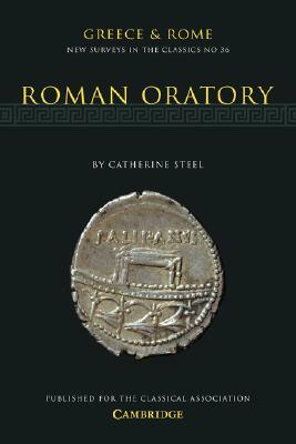 Roman Oratory by Catherine Steel