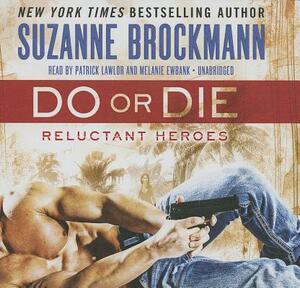 Do or Die by Suzanne Brockmann