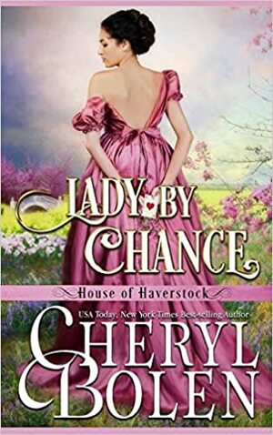 Lady by Chance by Cheryl Bolen
