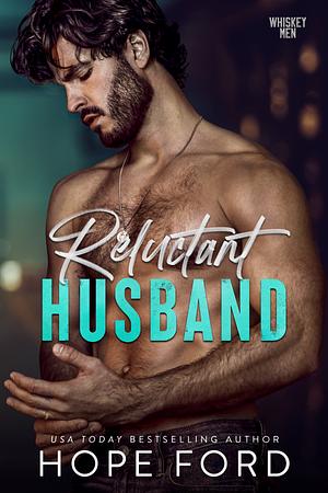 Reluctant Husband by Hope Ford, Hope Ford