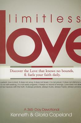 Limitless Love: A 365-Day Devotional by Kenneth Copeland, Gloria Copeland