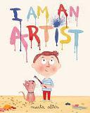 I Am an Artist! by Marta Altés, Marta Altes
