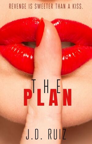 The Plan by J.D. Ruiz, Greenwriter