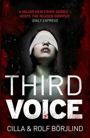 Third Voice by Rolf Börjlind, Cilla Börjlind