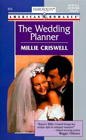 The Wedding Planner by Millie Criswell