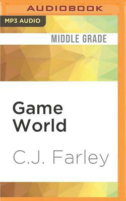 Game World by Christopher John Farley