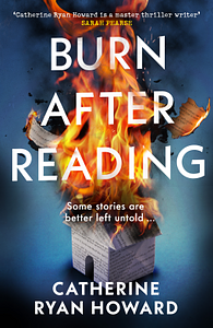 Burn After Reading by Catherine Ryan Howard