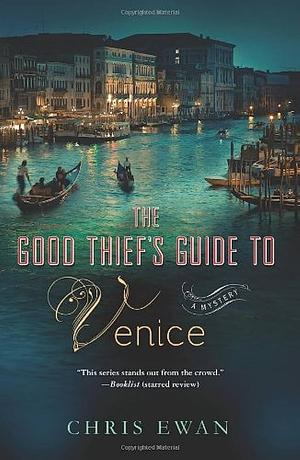 Good Thief's Guide to Venice by Chris Ewan