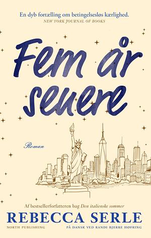 Fem år senere by Rebecca Serle