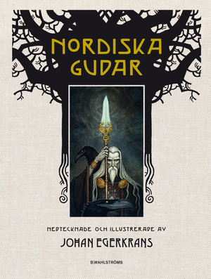 Nordiska Gudar by Johan Egerkrans
