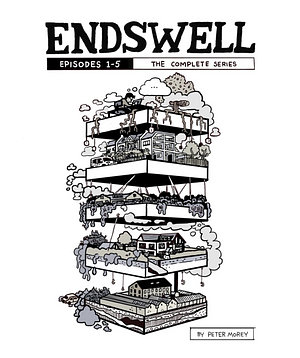Endswell, Episodes 1-5 by Peter Morey