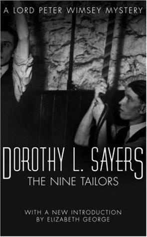 Nine Tailors by Dorothy L. Sayers, Dorothy L. Sayers