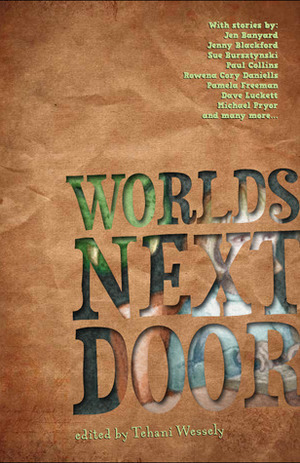 Worlds Next Door by Tehani Croft Wessely