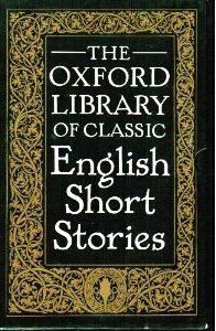 The Oxford Library Of Classic English Short Stories by Roger Sharrock