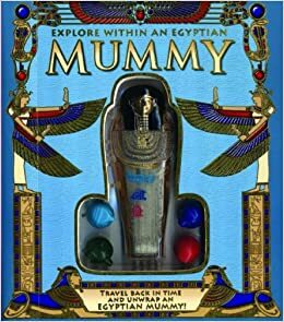 Explore Within an Egyptian Mummy by Lorraine Jean Hopping