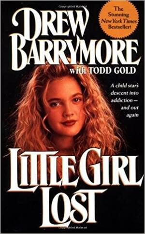 Little Girl Lost by Drew Barrymore, Todd Gold