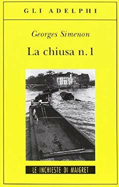 La chiusa n. 1 by Georges Simenon