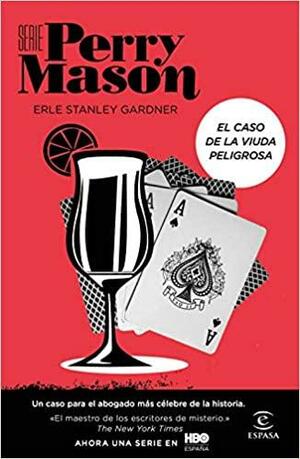 El caso de la viuda peligrosa by Erle Stanley Gardner