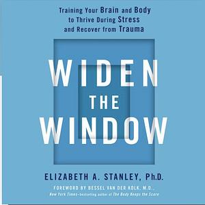 Widen the Window by Elizabeth A. Stanley