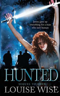 Hunted by Louise Wise