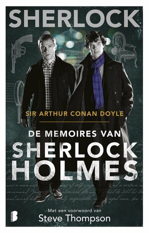 De memoires van Sherlock Holmes by Steve Thompson, Paul Heijman, Arthur Conan Doyle