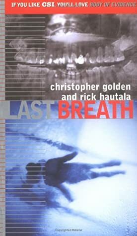 Last Breath by Christopher Golden, Rick Hautala