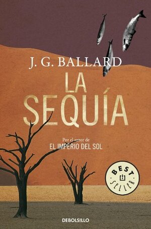 La Sequia by J.G. Ballard
