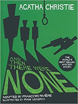 And Then There Were None by François Rivière