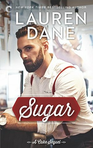 Sugar: Whiskey Sharp by Lauren Dane