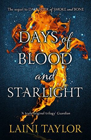 Days of Blood and Starlight by Laini Taylor