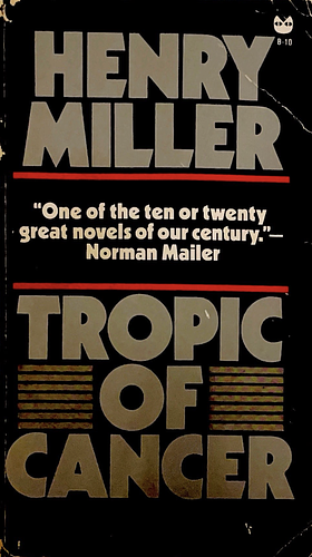 Tropic of Cancer by Henry Miller