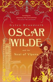 Oscar Wilde and the Nest of Vipers by Gyles Brandreth