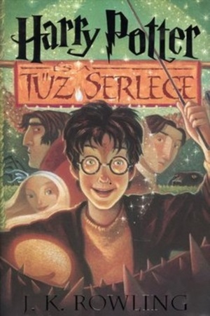 Harry Potter és a Tűz Serlege by J.K. Rowling