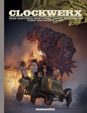 Clockwerx Integral by Jason Henderson, Jean-Baptiste Hostache, Tony Salvagio