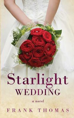Starlight Wedding by Frank Thomas
