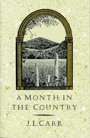 A Month in the Country by J.L. Carr