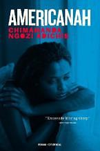 Americanah by Chimamanda Ngozi Adichie