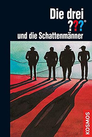 Die drei ??? und die Schattenmänner (Die drei Fragezeichen, #65). by Brigitte Johanna Henkel-Waidhofer