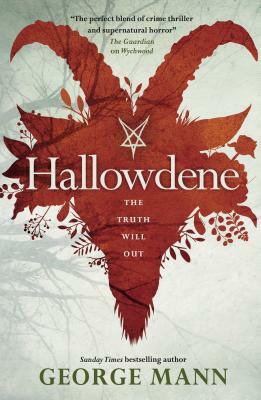 Wychwood - Hallowdene by George Mann