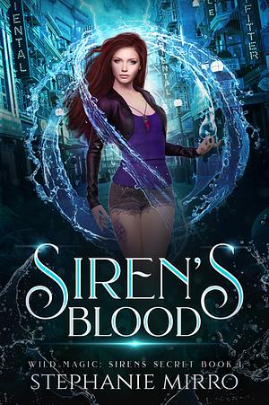 Siren's Blood by Stephanie Mirro