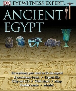 Eyewitness Experts: Ancient Egypt by Martin Sheen