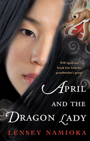 April and the Dragon Lady by Lensey Namioka