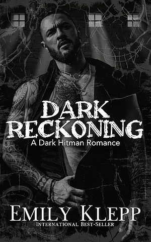 Dark Reckoning by Emily Klepp