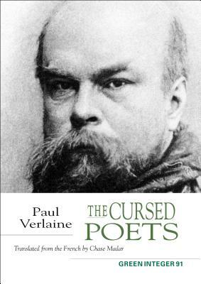 The Cursed Poets by Paul Verlaine