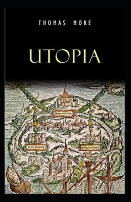 Thomas More: Utopia-Original Edition(Annotated) by Thomas More